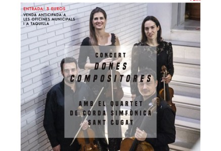 Concert “Dones compositores” amb el Quartet de corda de la Simfònica Sant Cugat