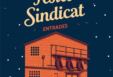 Entrades Festes al Sindicat